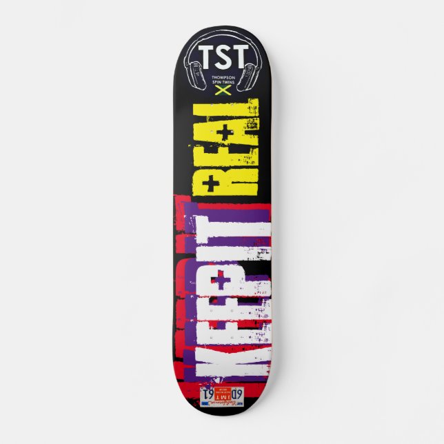 HÅLL DET VERKLIGT Skateboard (Framsida)
