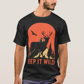 håll det vilt grafiskt vandringstema t shirt