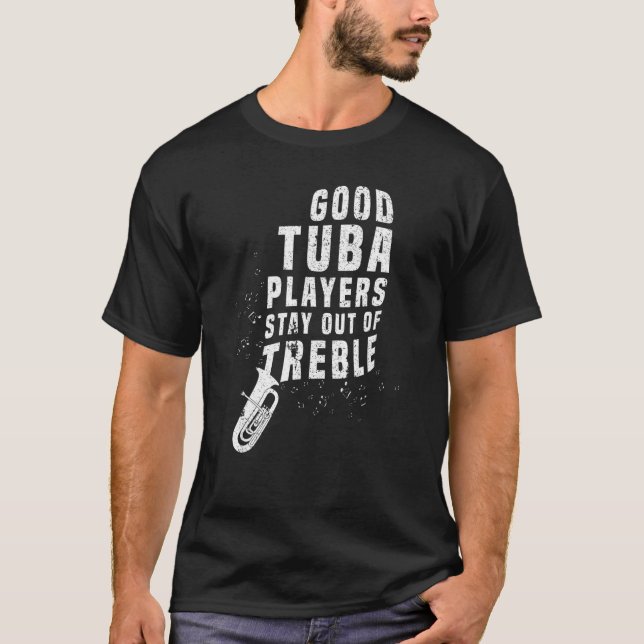 Håll dig borta från Tuba Instrument Brass Pla T Shirt (Framsida)