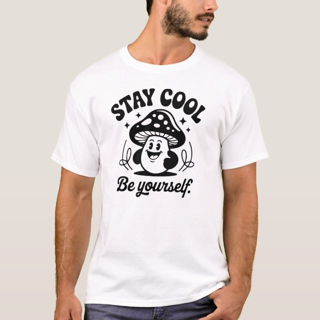 Håll dig cool – avslappnad T-shirt-design T Shirt (Framsida)