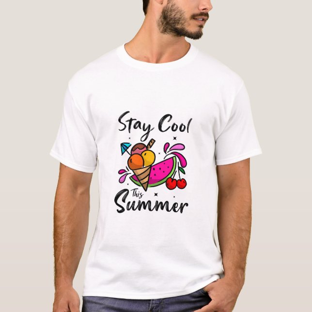 Håll dig cool den här sommaren T-Shirt (Framsida)