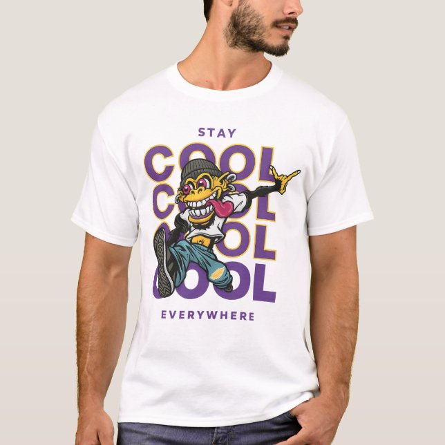 Håll dig cool överallt-tee t shirt (Framsida)