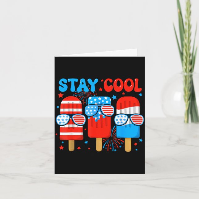 Håll dig cool Popsicle Pojkar Män 4 juli Amerikans Kort (Framsida)