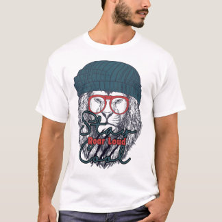 Håll dig cool, rytande högt – Chill men oförvägen T Shirt