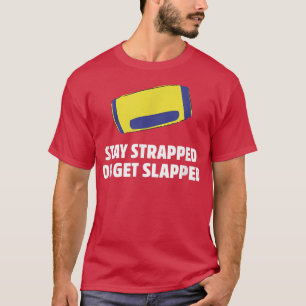Håll dig fast eller få slappat designverktyg t shirt