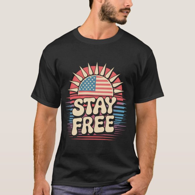 Håll dig fri 4:e juli Patriotisk T Shirt (Framsida)