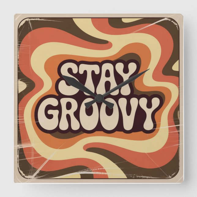 Håll dig groovy fyrkantig klocka (Framsida)