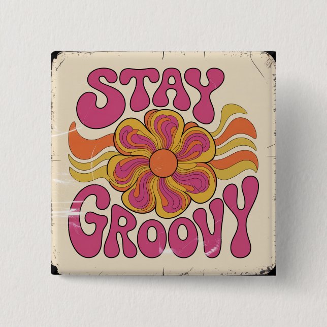 Håll dig groovy knapp (Framsida)