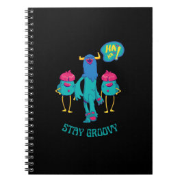 Håll dig groovy överallt, roliga barn i skolan anteckningsbok
