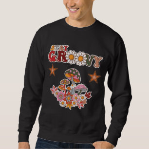 Håll dig Groovy Retro Svamp & Tusenskönsblomma Vin Lång Ärmad Tröja