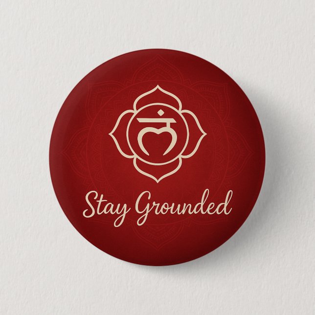 Håll dig Grundad Rot Chakra Andlig Energi Knapp (Framsida)