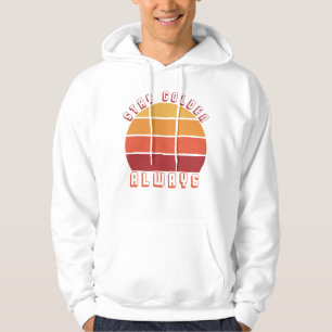 Håll dig gyllene, alltid - Retro Sunset Motivation Hoodie