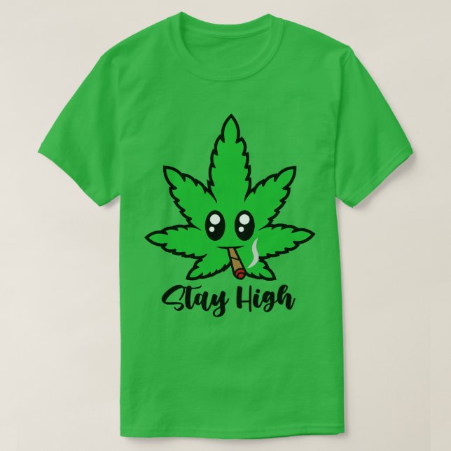 Håll dig hög t shirt (Design framsida)