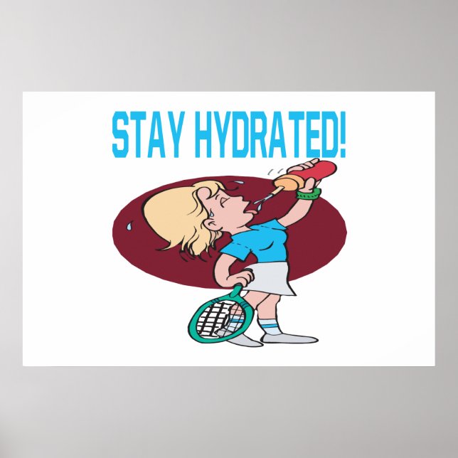 Håll dig Hydrated Poster (Framsidan)