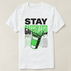 Håll dig Kaffeinerad Neon Punk Grön Kopp T Shirt
