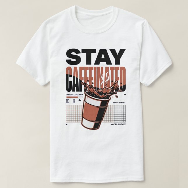 Håll dig Kaffeiniserad Neon Punk Kopp T Shirt (Design framsida)