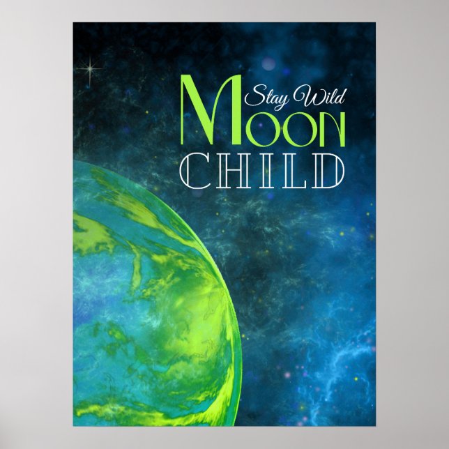 Håll dig kvar Vild Måne Child Lime Green Earth Bol Poster (Framsidan)