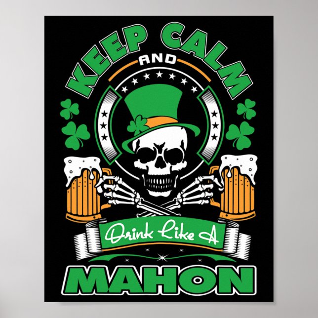 Håll dig lugn drick som Mahon irländska St Patrick Poster (Framsidan)