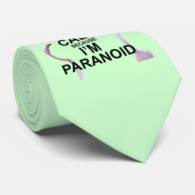 Håll dig lugn eftersom jag är paranoid slips (ljus (Rullad)