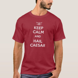Håll dig lugn, Hail Caesar Tröja