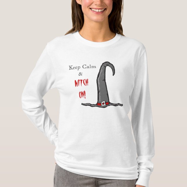 Håll dig lugn häxhatt t-shirt (Framsida)