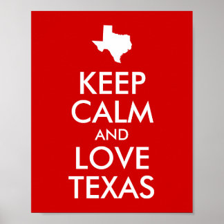 Håll dig lugn och älska Texas Poster