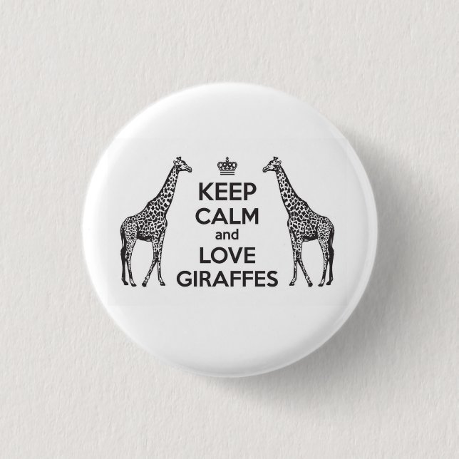 Håll dig lugn och älskar giraffer knapp (Framsida)