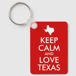 Håll dig lugn och älskar Texas Nyckelring