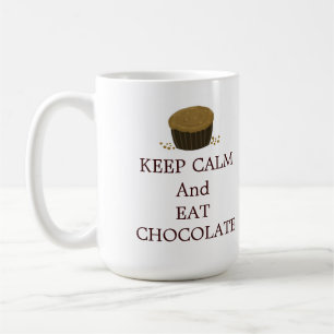 Håll dig lugn och ät choklad kaffemugg