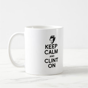 HÅLL DIG LUGN OCH CLINT ON -- KAFFEMUGG