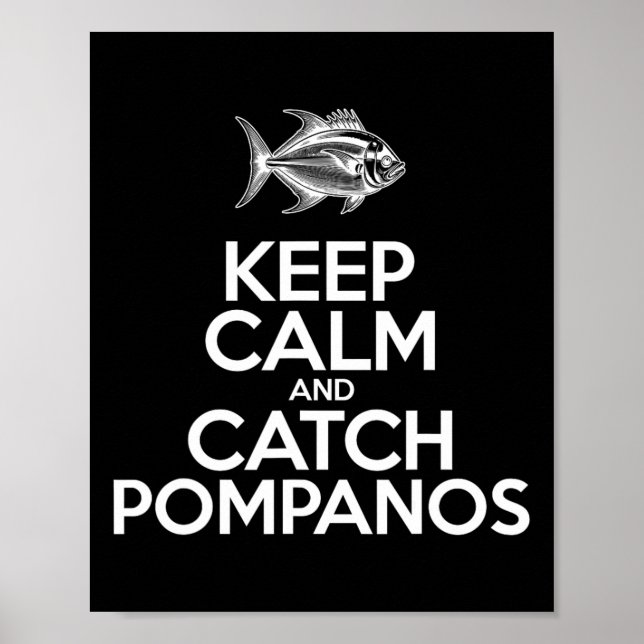 Håll dig lugn och fånga fisk - Fiskare fiskar Pomp Poster (Framsidan)