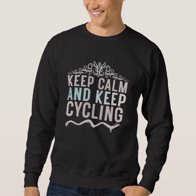 Håll dig lugn och fortsätt cykla lång ärmad tröja (Framsida)