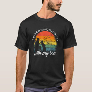 Håll dig lugn och gå på fiske med min son fisk fis t shirt