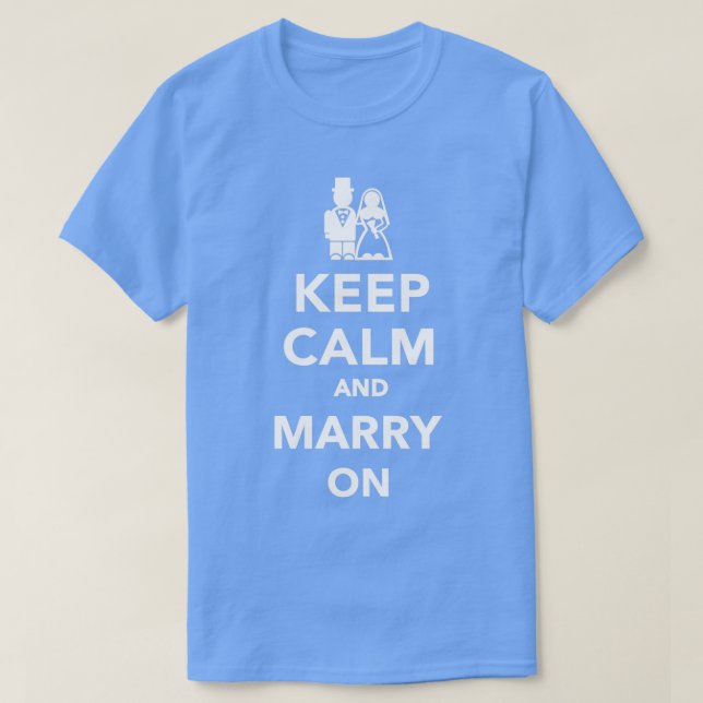 Håll dig lugn och gift dig på 3 t shirt (Design framsida)