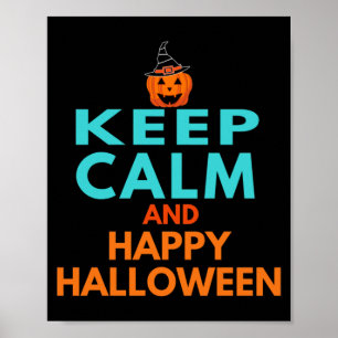 Håll dig lugn och glad Halloween Poster