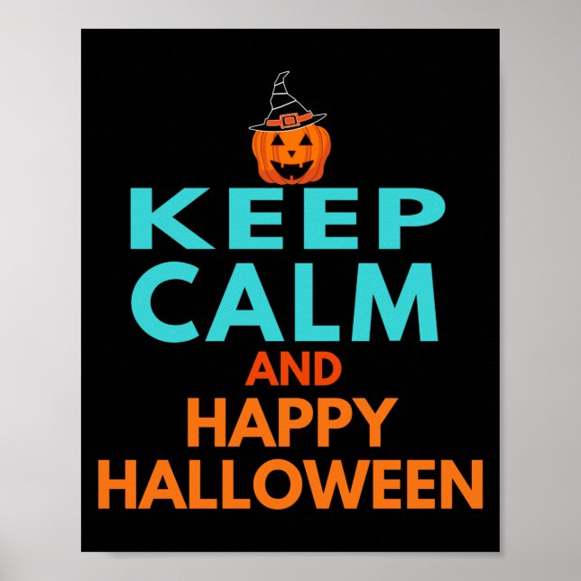 Håll dig lugn och glad Halloween  Poster (Framsidan)