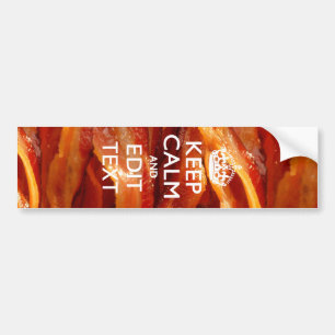 Håll dig lugn och ha din text på sizzlande bacon bildekal