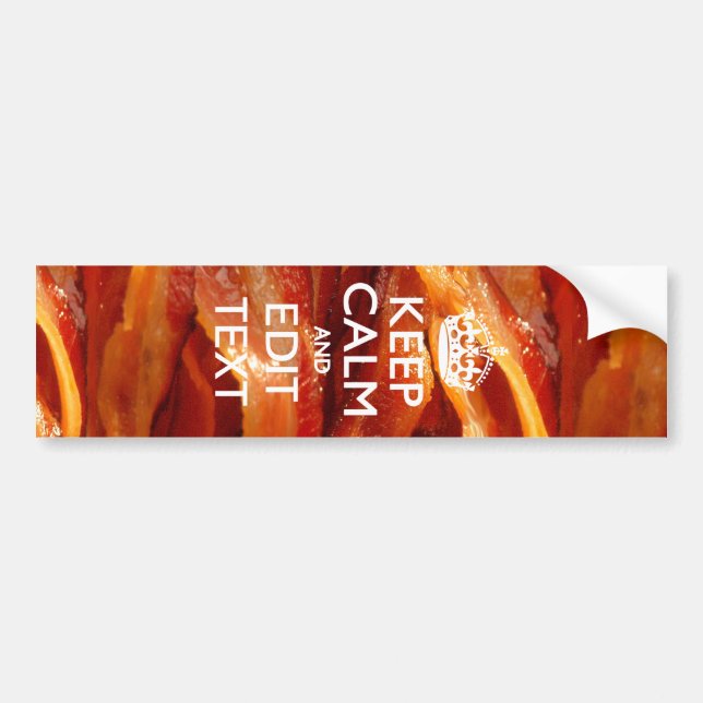 Håll dig lugn och ha din text på sizzlande bacon bildekal (Framsidan)