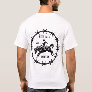 Håll dig lugn och rida vidare t shirt