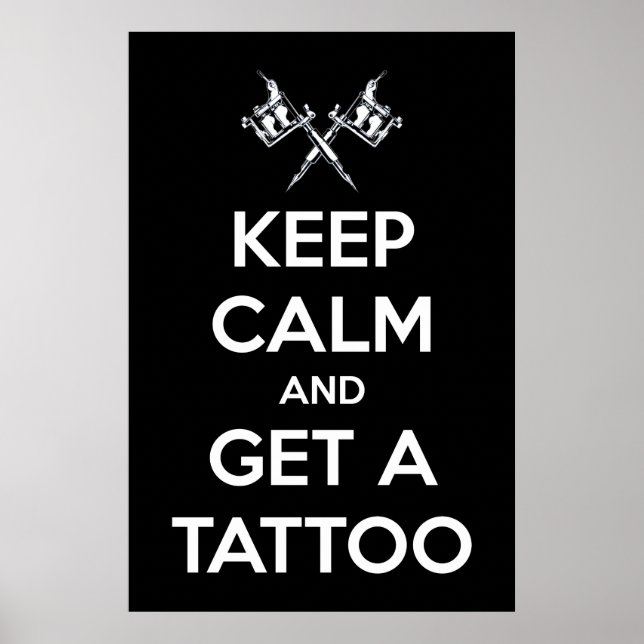 Håll dig lugn och skaffa en tatuering poster (Framsidan)