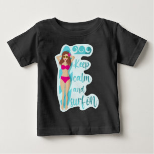 Håll dig lugn och surfa på brunett tjej t shirt