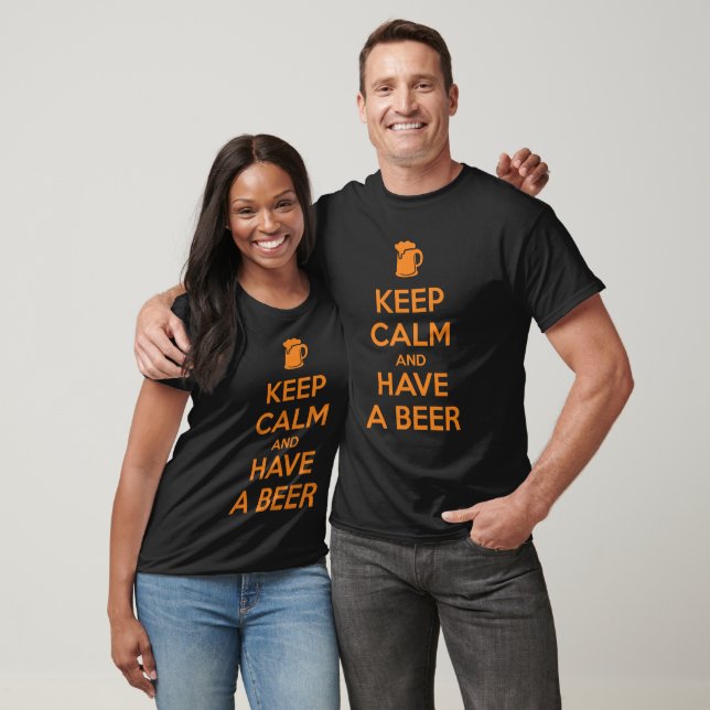Håll dig lugn och ta en öl t shirt (Unisex)
