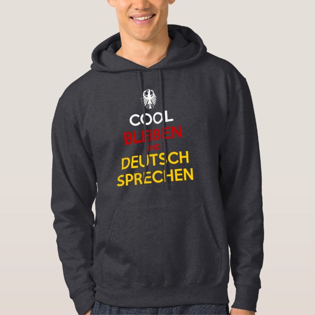Håll dig lugn och tala tyska hoodie (Framsida)
