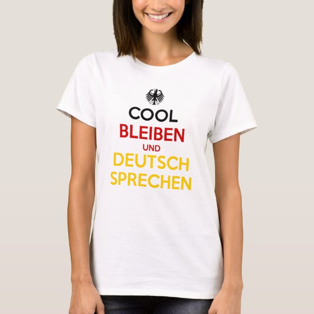 Håll dig lugn och tala tyska t shirt (Framsida)