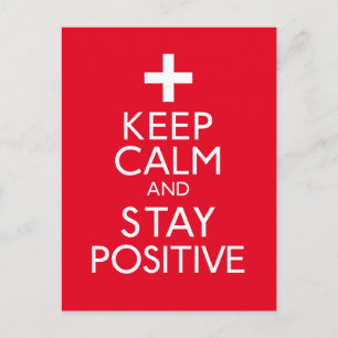 Håll dig lugn och var positiv vykort