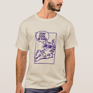 Håll dig lugn Var snäll Chill Katt Positivitet T Shirt