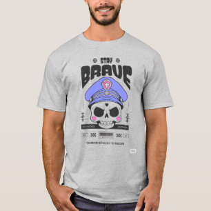 Håll dig Modig T-shirt