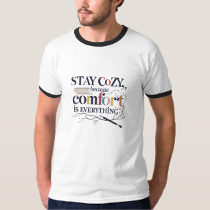 Håll dig mysig – konst, sidor & frid inom dig t shirt