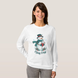 Håll dig mysig Vinter Snömannen Med Varm Choklad T Shirt