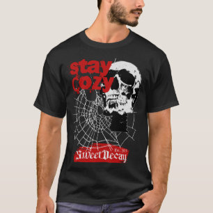 Håll dig Mysigt T Shirt